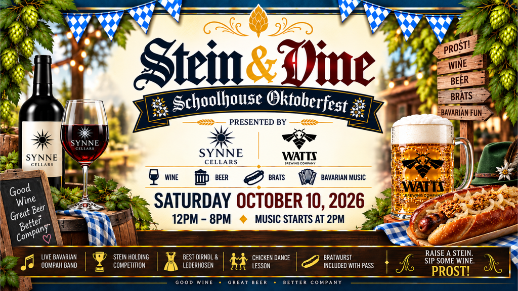 Oktoberfest at Synne Cellars. Wine and Beer Garden. Wine by Synne. Beer by Watts Brewing Company. October 10, 2026 12-8pm